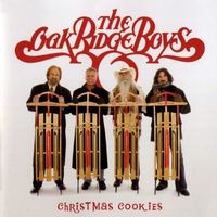 The Oak Ridge Boys - Christmas Cookies